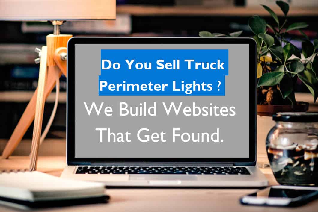 do you sell truck perimeter lights, we design and build websites Blue Dolphin web design peterborough